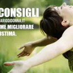 Come migliorare l'autostima con 10 consigli pratici ed efficaci!